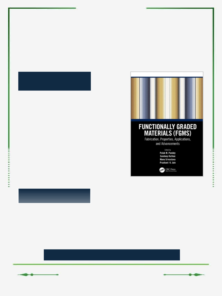 Functionally Graded Materials (FGMs): Fabrication, Properties ...