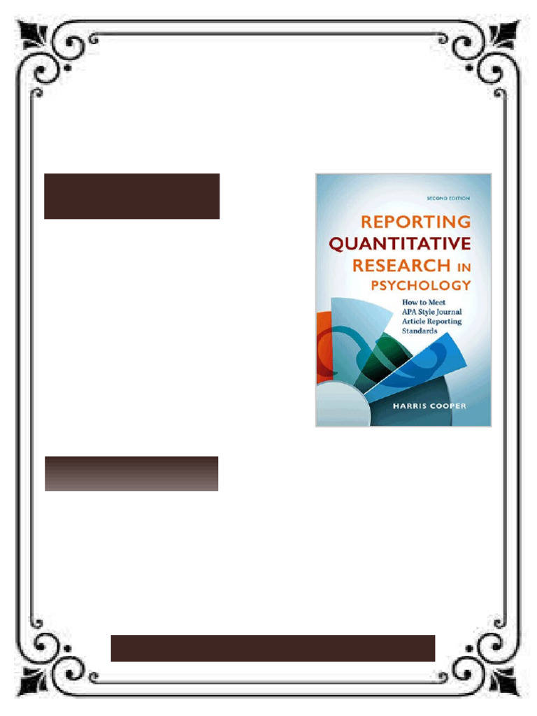 Reporting Quantitative Research in Psychology How to Meet APA Style ...