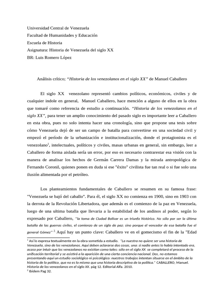 Análisis crítico; “Historia de los venezolanos en el siglo XX” de ...