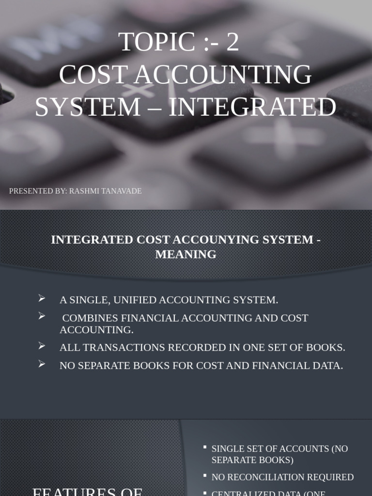 Integrated Cost Accounting System Overview | PDF | Cost Of Goods Sold ...