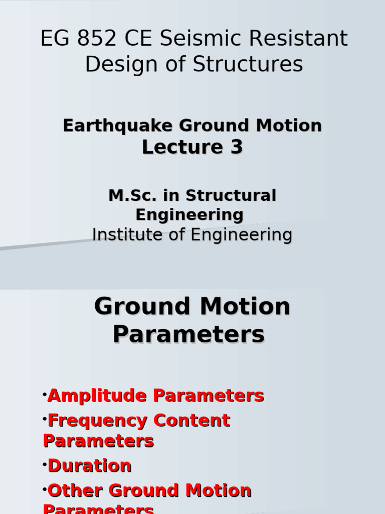 Earthquake Ground Motion Parameters | PDF | Spectral Density | Acceleration