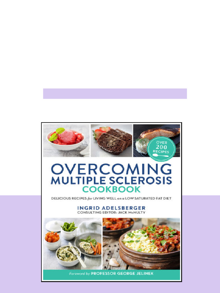 Overcoming Multiple Sclerosis Cookbook Delicious Recipes For Living ...
