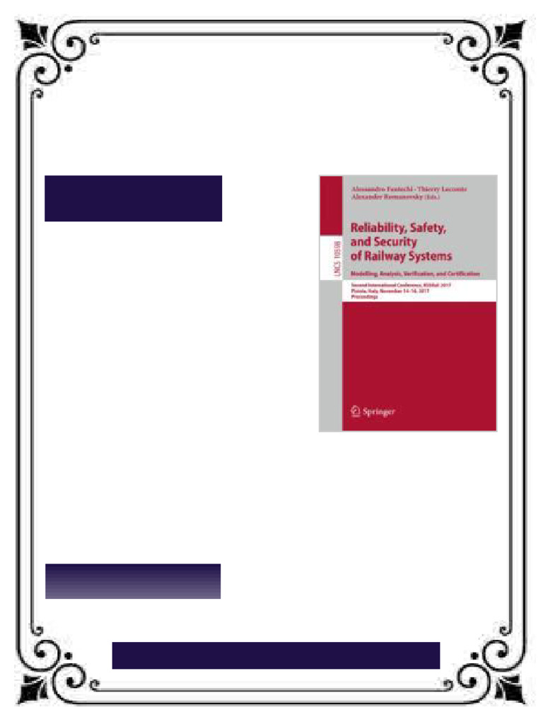 Reliability Safety and Security of Railway Systems Modelling Analysis ...