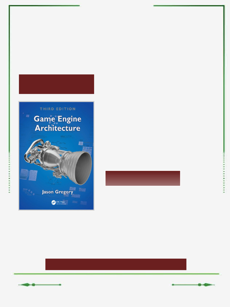 Game Engine Architecture Jason Gregory online eBook version | PDF ...