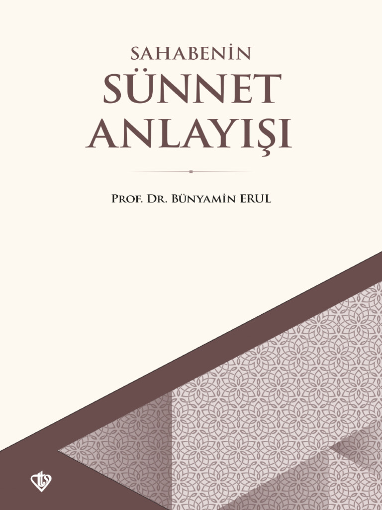 Bünyamin Erul - Sahabenin Sünnet Anlayışı | PDF