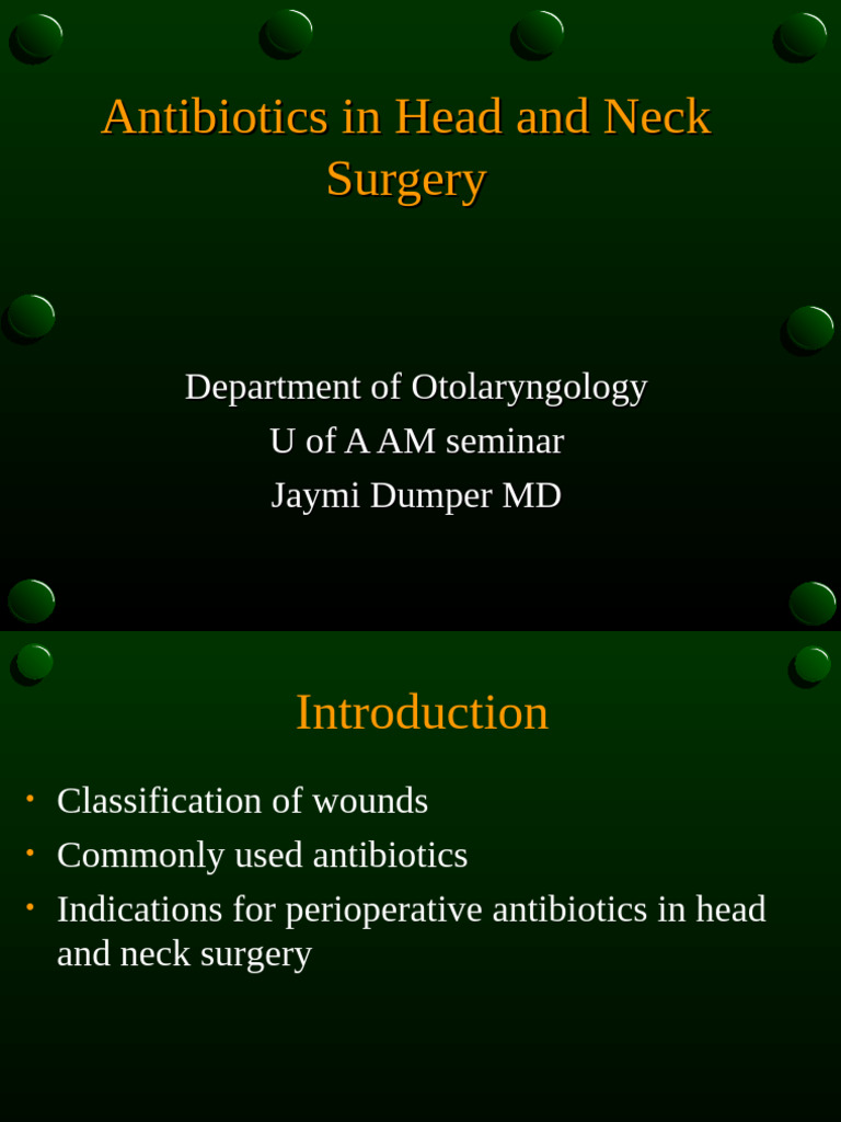 Antibiotic Use in Head and Neck Surgery | PDF | Penicillin | Beta Lactamase