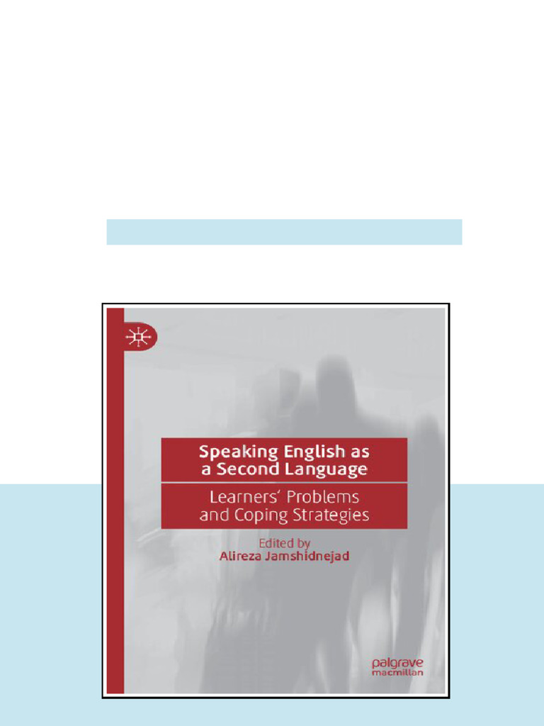 Speaking English As A Second Language Learners Problems And Coping ...