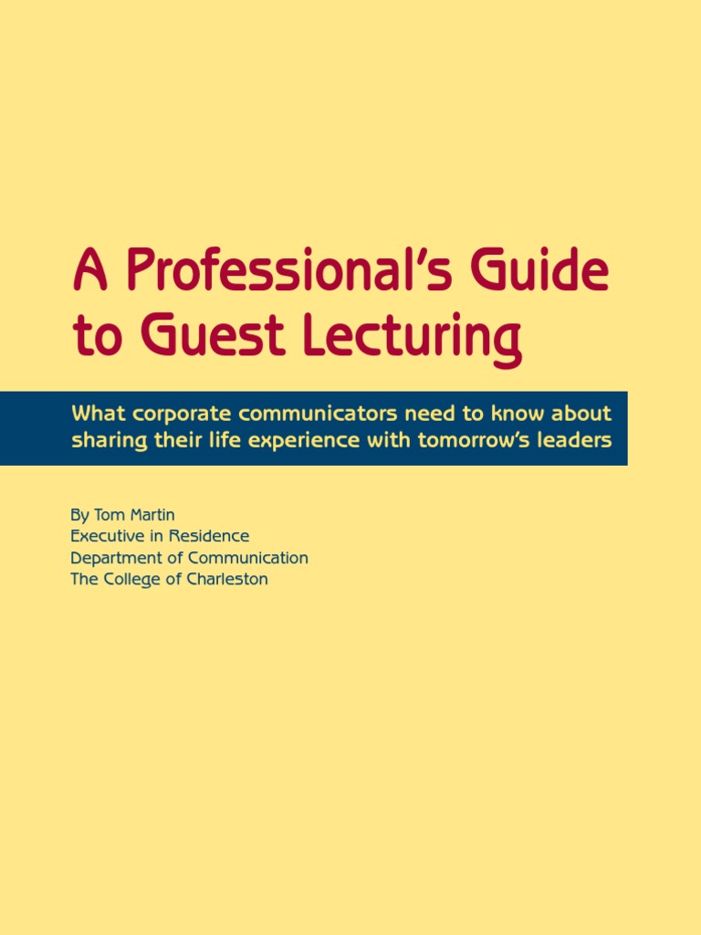A Professional’S Guide To Guest Lecturing – QMBLV