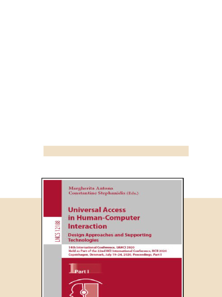 Universal Access In Humancomputer Interaction Design Approaches And ...