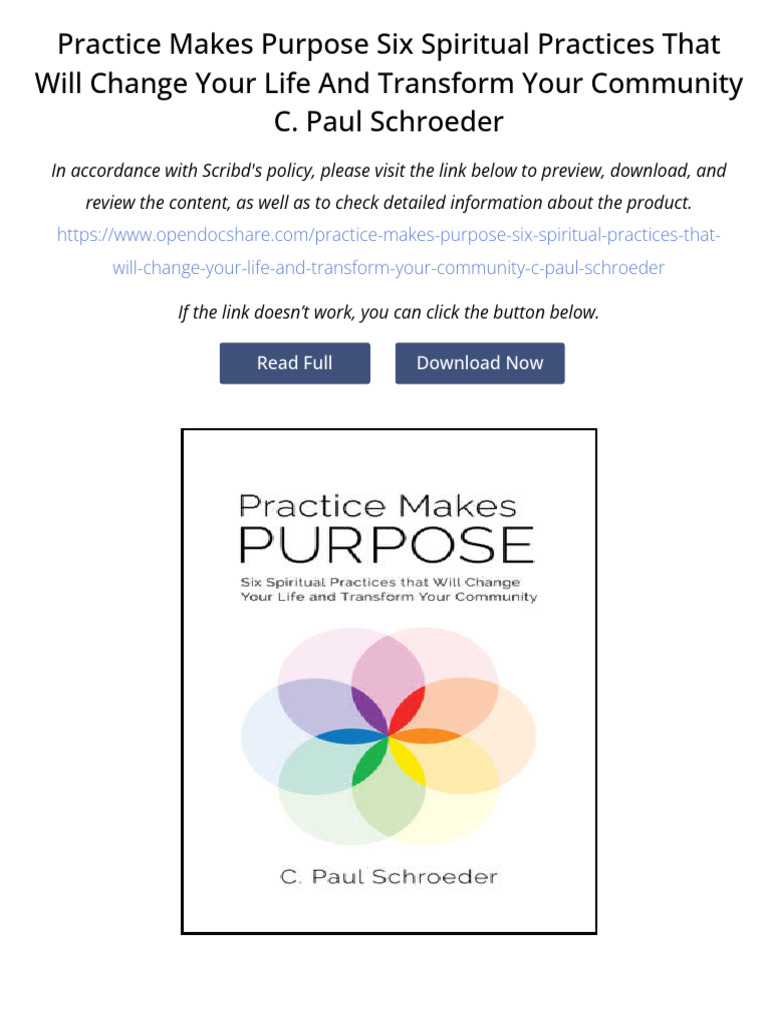 Practice makes PURPOSE Six Spiritual Practices That Will Change Your ...