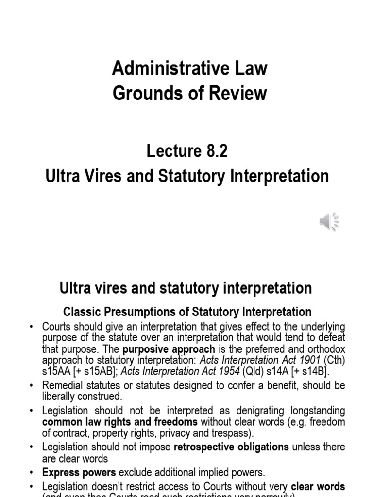 Admin Law Lecture 8.2 - Ultra Vires and Statutory Interpretation | PDF ...