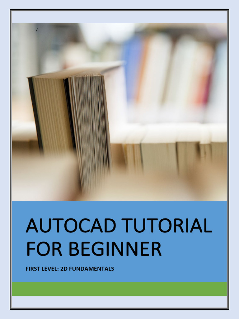 AutoCAD 2D Fundamentals for Beginners | PDF | Auto Cad | Circle