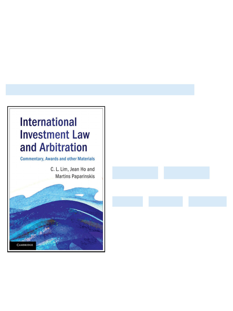 International Investment Law and Arbitration Commentary Awards and ...