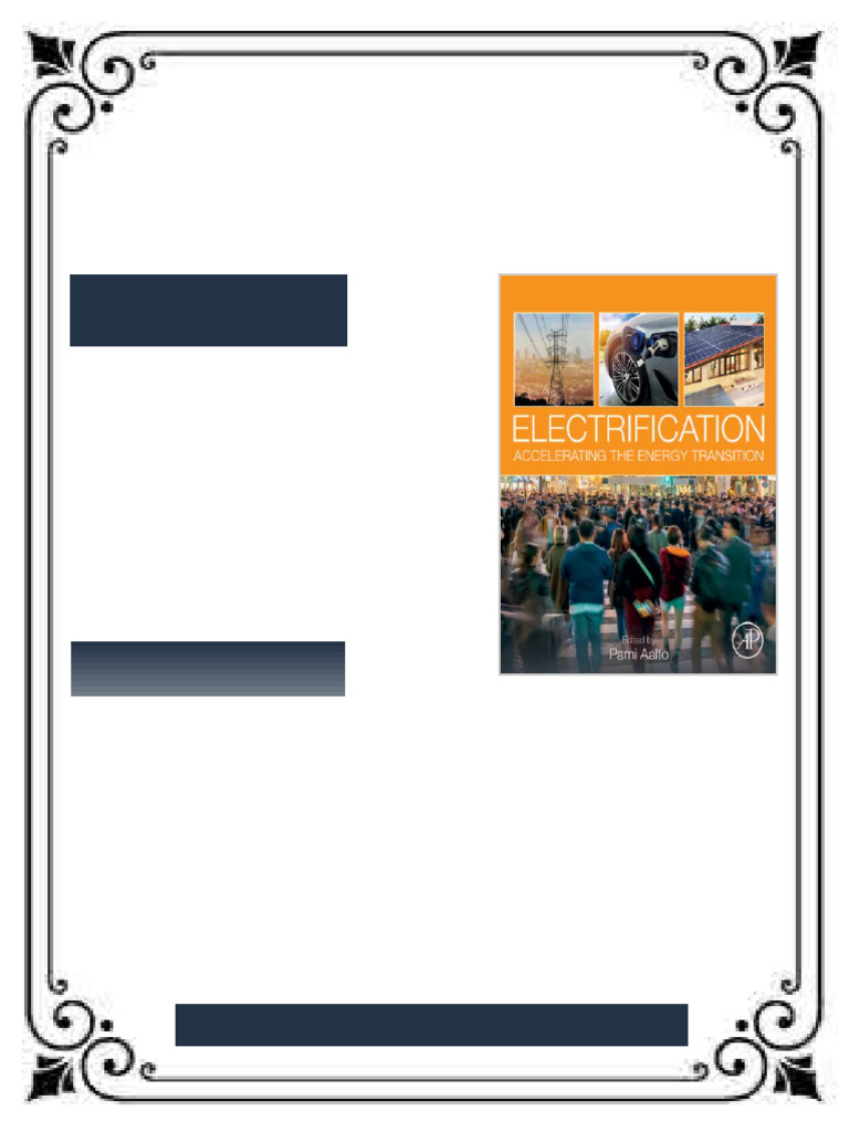 Electrification: Accelerating the Energy Transition 1st Edition Pami ...
