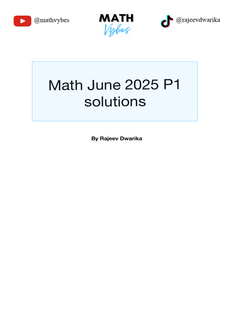 Maths 2025 P1 Solutions - Mathvybes (Rajeev Dwarika) | PDF