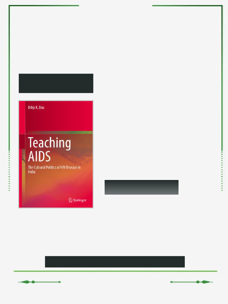 Teaching AIDS The Cultural Politics of HIV Disease in India Dilip K ...