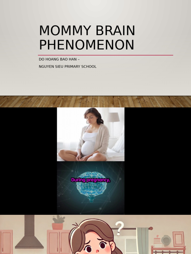Mommy Brain Phenomenon | PDF