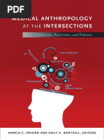 Medical Anthropology at the Intersections by Marcia Inhorn