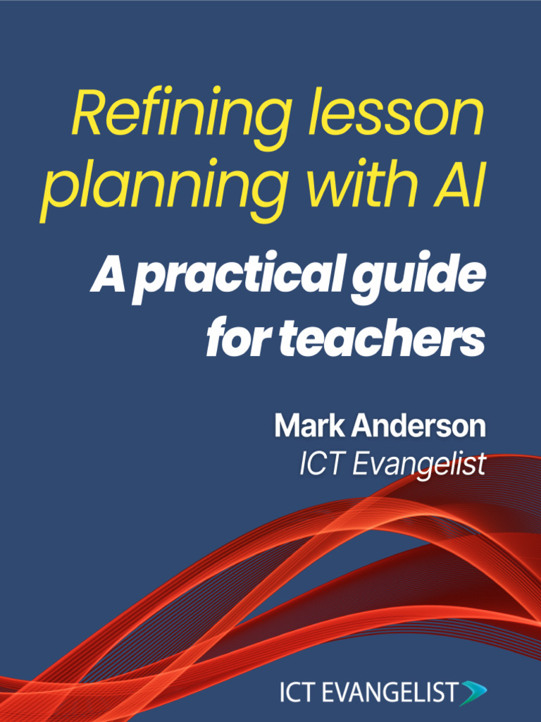 Refining Lesson Planning With AI 1742056057 | PDF