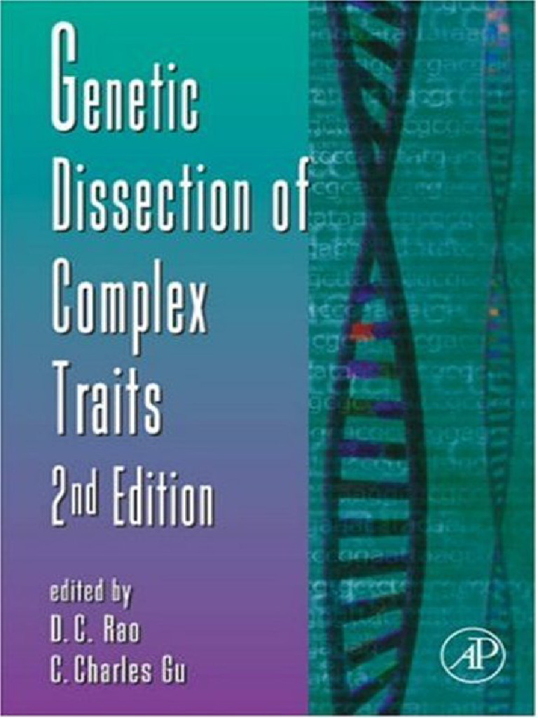 Genetic Dissection of Complex Traits (D. C. Rao and C. Charles Gu (Eds ...