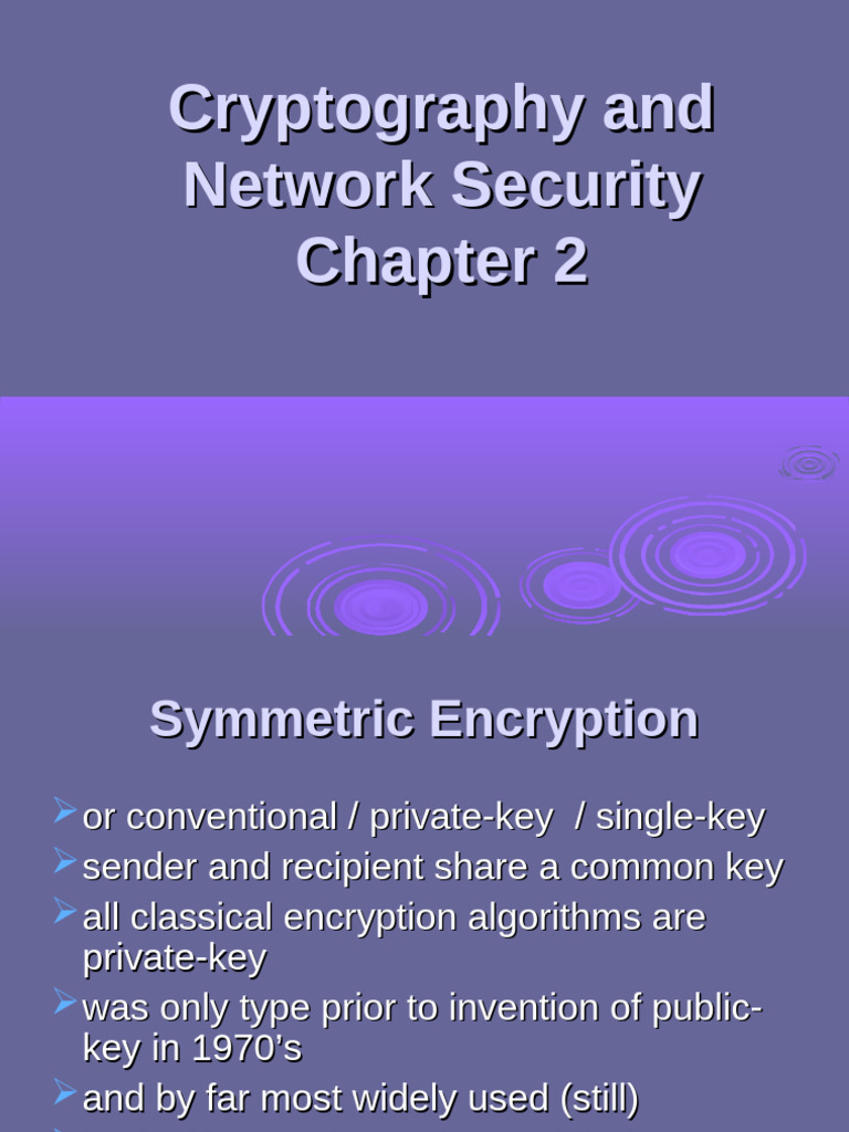 Symmetric Encryption Basics Explained | PDF | Cryptography | Cryptanalysis