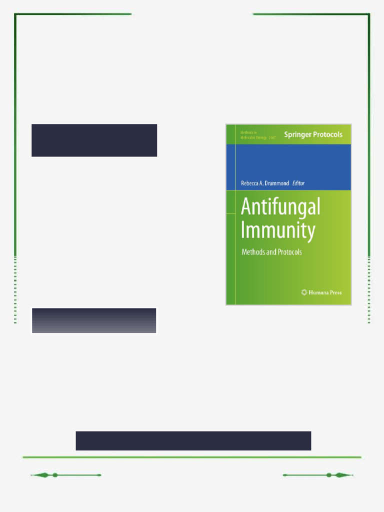 Antifungal Immunity Methods and Protocols Methods in Molecular Biology ...