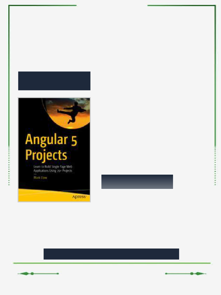 Angular 5 Projects: Learn to Build Single Page Web Applications Using ...