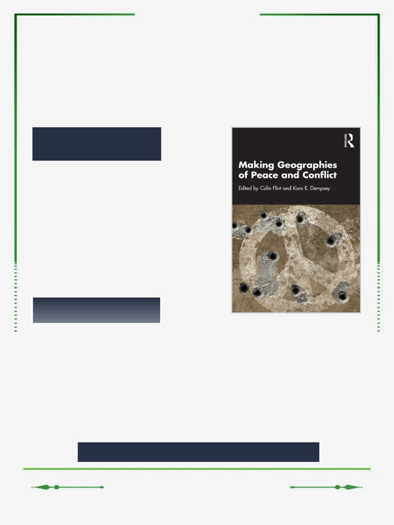 Making Geographies of Peace and Conflict 1st Edition Colin Flint ...