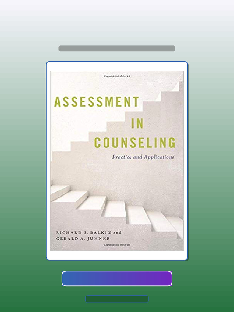 Test Bank for Assessment in Counseling by Richard S Balkin Gerald a ...