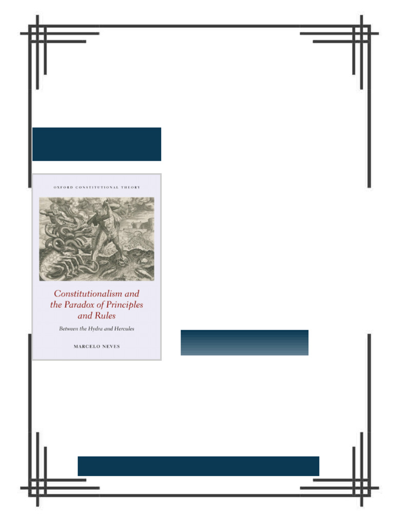 Constitutionalism and the Paradox of Principles and Rules: Between the ...