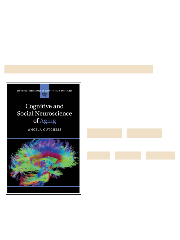 Cognitive and Social Neuroscience of Aging (Cambridge Fundamentals of ...