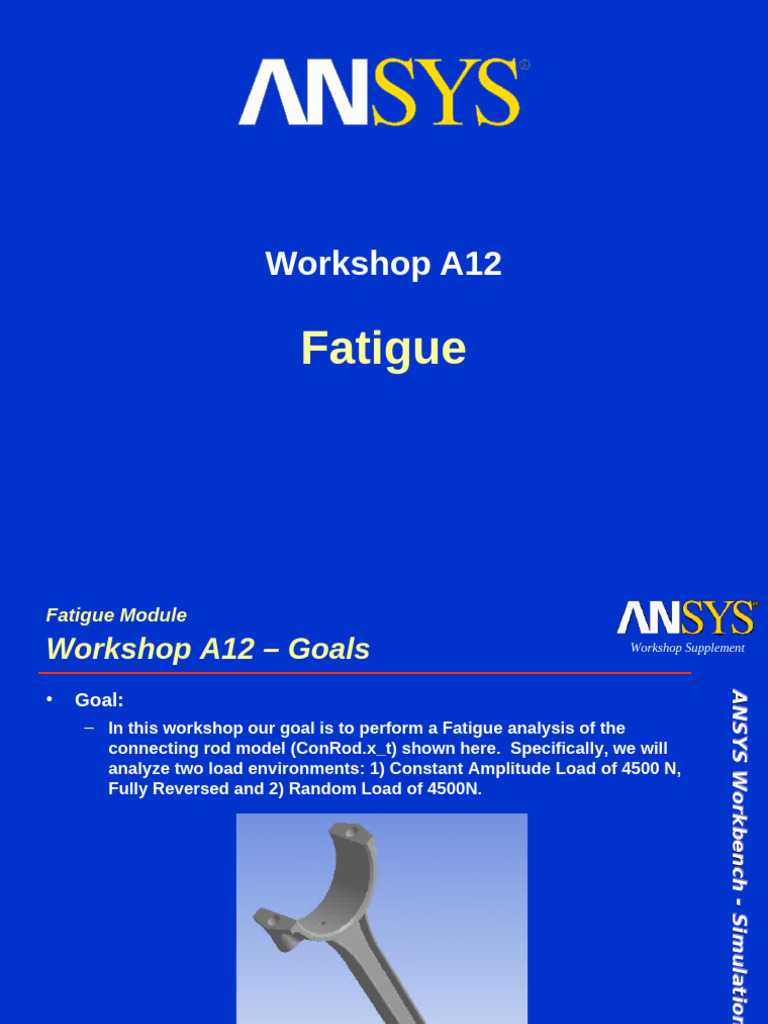 Fatigue Analysis Workshop in ANSYS | PDF | Fatigue (Material) | Simulation