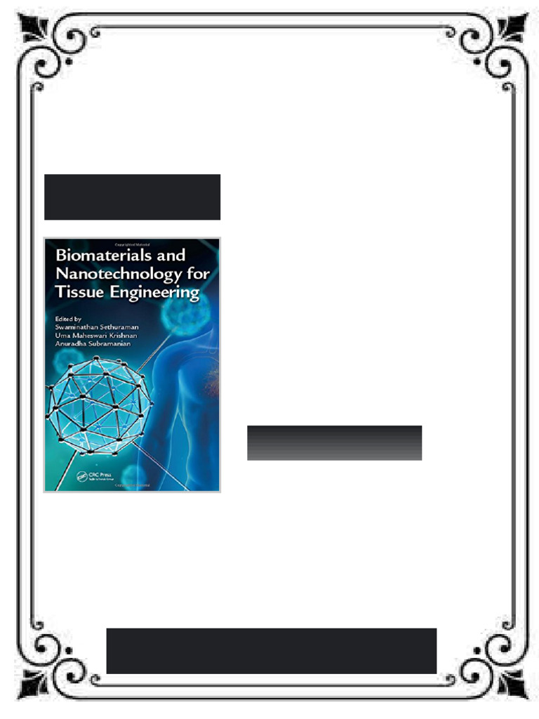 Biomaterials and nanotechnology for tissue engineering 1st Edition ...