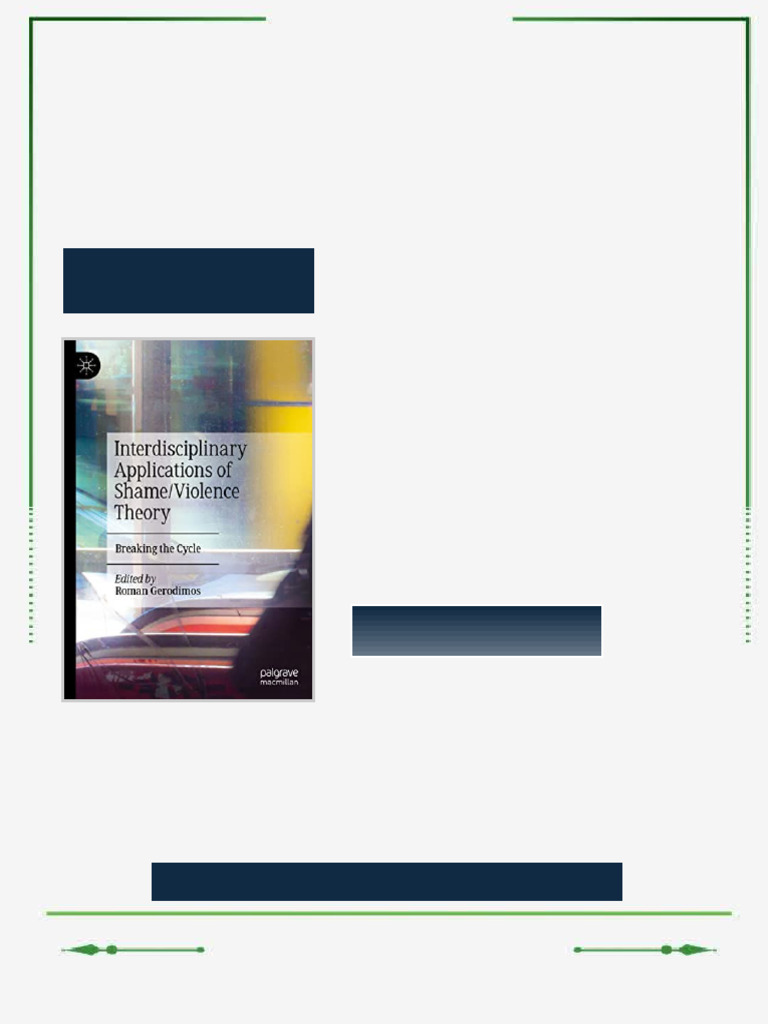 Interdisciplinary Applications of Shame/Violence Theory Breaking the