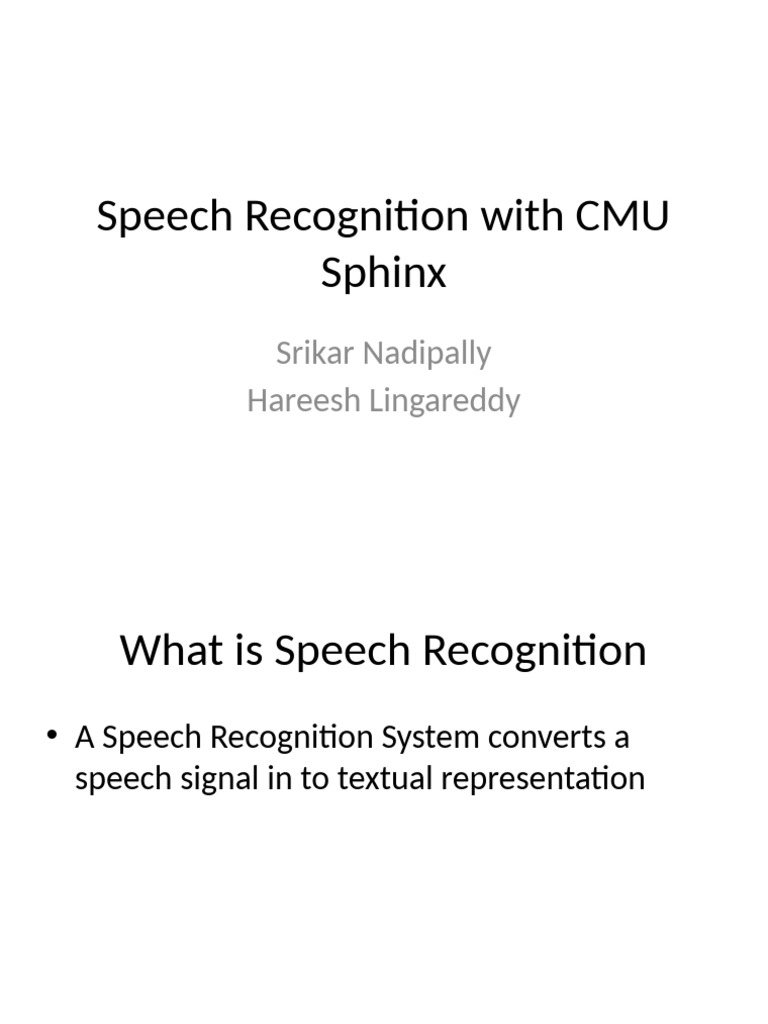 CMU Sphinx Speech Recognition Overview | PDF | Speech Recognition ...