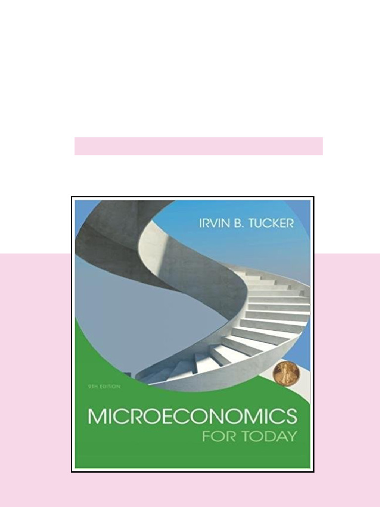 (eBook PDF) Microeconomics For Today 9th Edition by Irvin B. Tucker ...