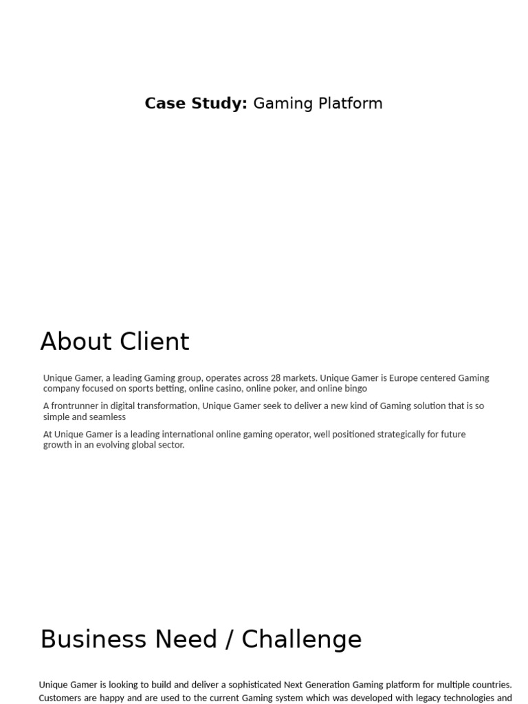 Next-Gen Gaming Platform Case Study | PDF | Analytics | Customer ...