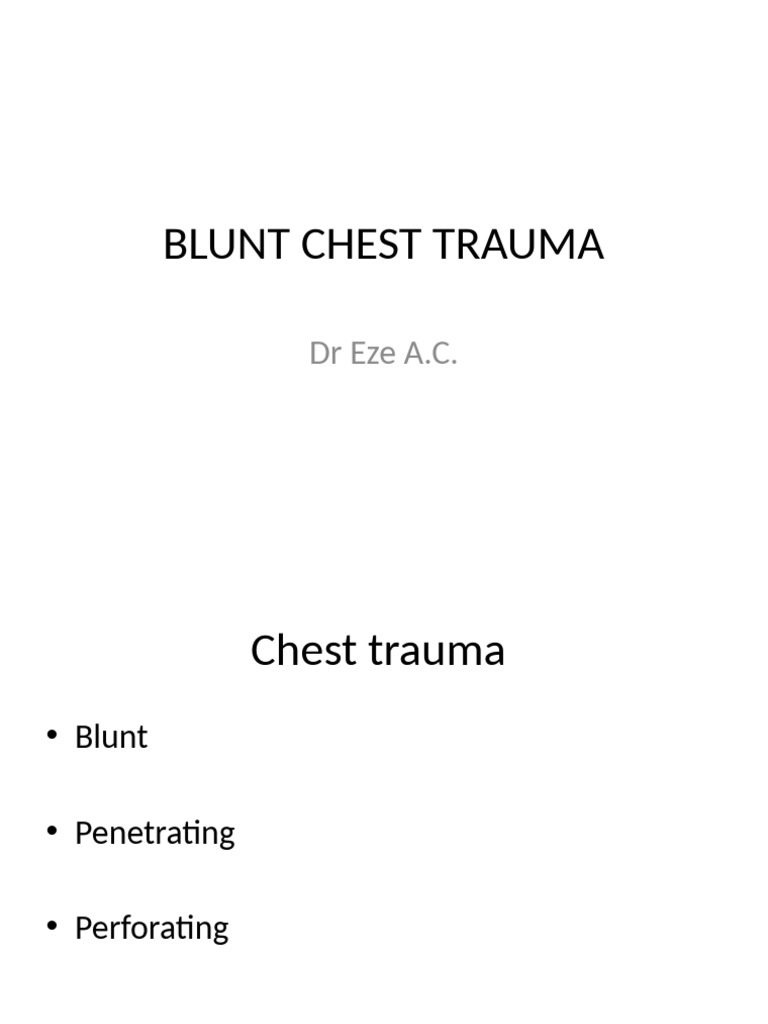 Blunt Chest Trauma Overview and Management | PDF | Thorax | Heart