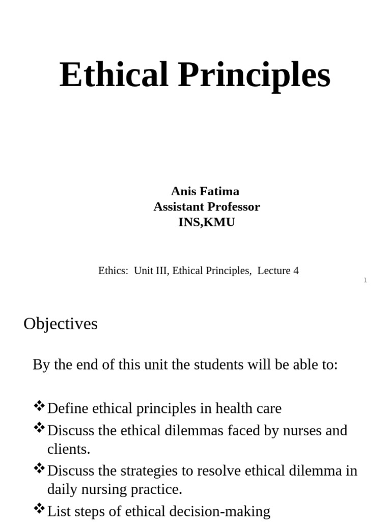 3 Ethical Principles Unit III, Lec 4 | PDF