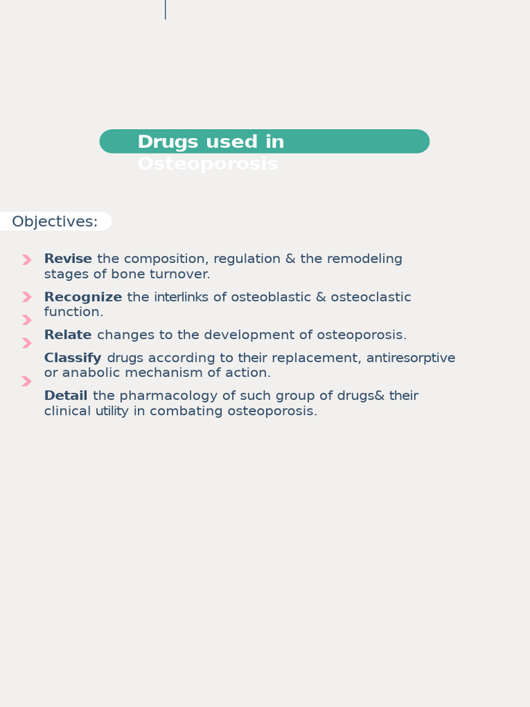 Osteoporosis Drug Mechanisms and Treatments | PDF | Bone | Osteoporosis
