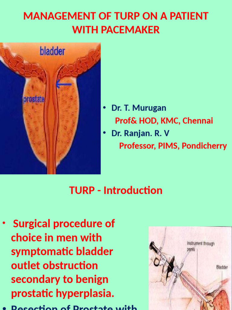 TURP Management in Pacemaker Patients | PDF | Diseases And Disorders ...