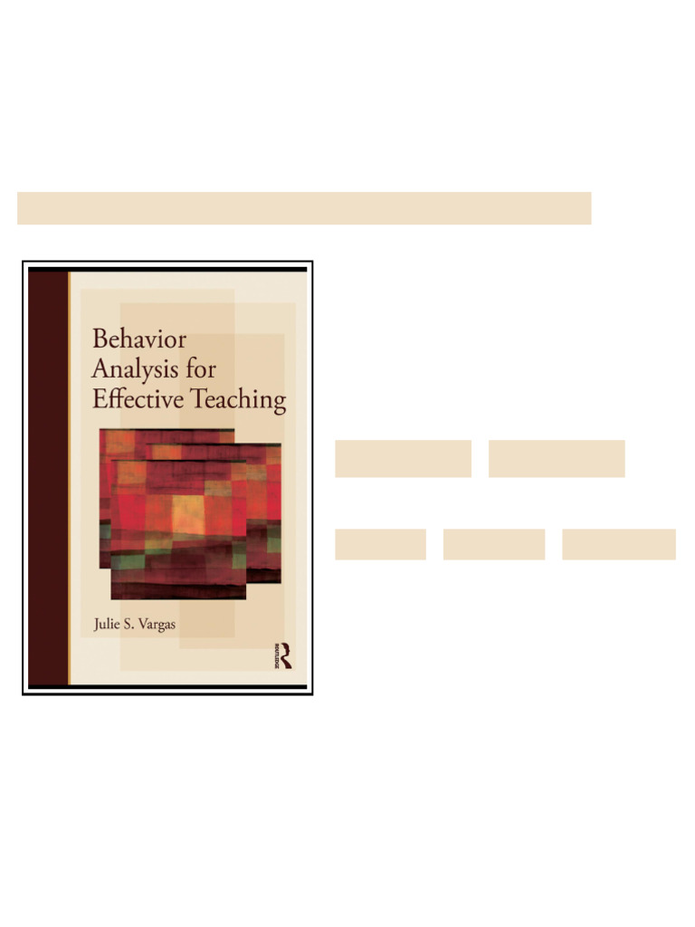 Behavior Analysis for Effective Teaching newest edition 2025 | PDF ...