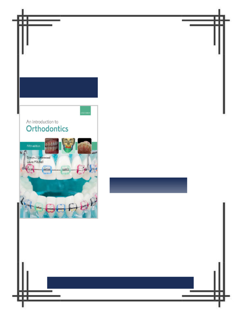 An Introduction to Orthodontics Simon J. Littlewood eBook polished ...