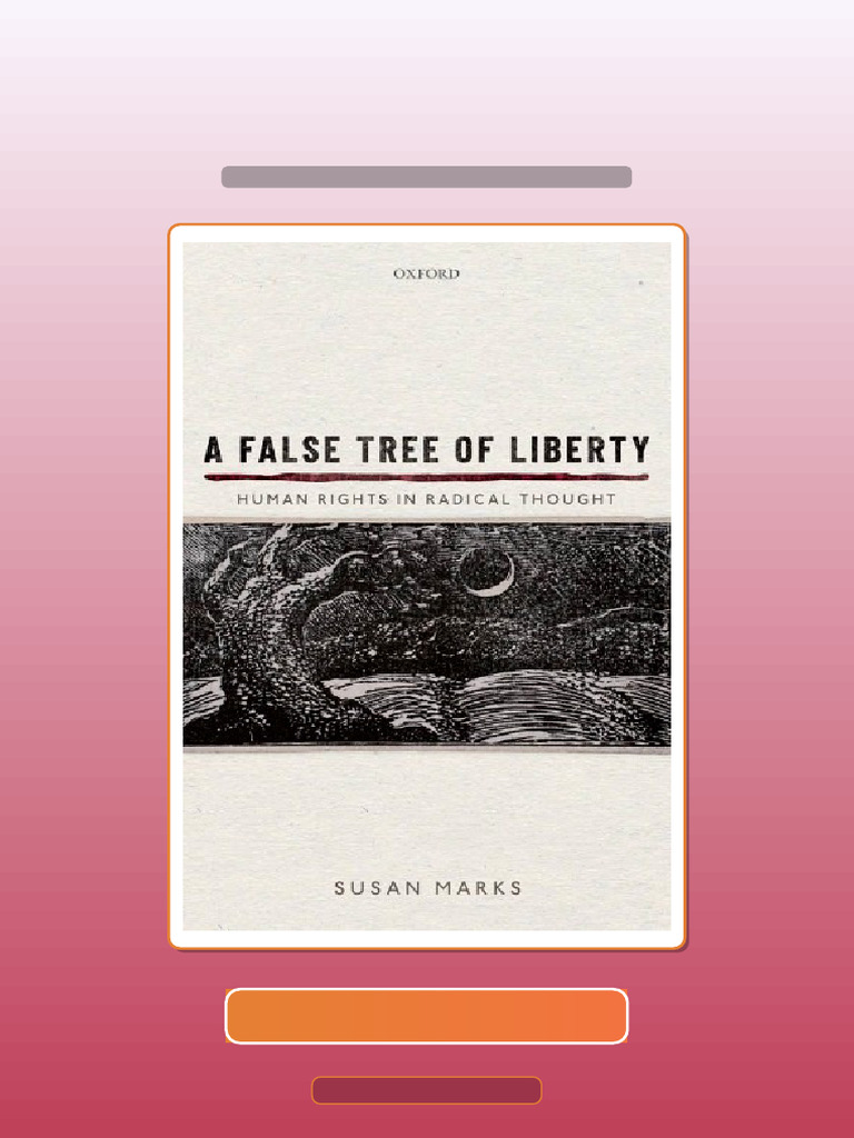 A False Tree of Liberty Human Rights in Radical Thought 1st Edition ...