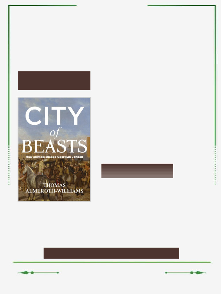City of Beasts 1st Edition Thomas Almeroth-Williams ebook enriched pdf ...