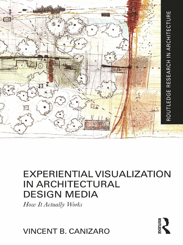 Experiential Visualization in Architecture | PDF | Experience | Drawing
