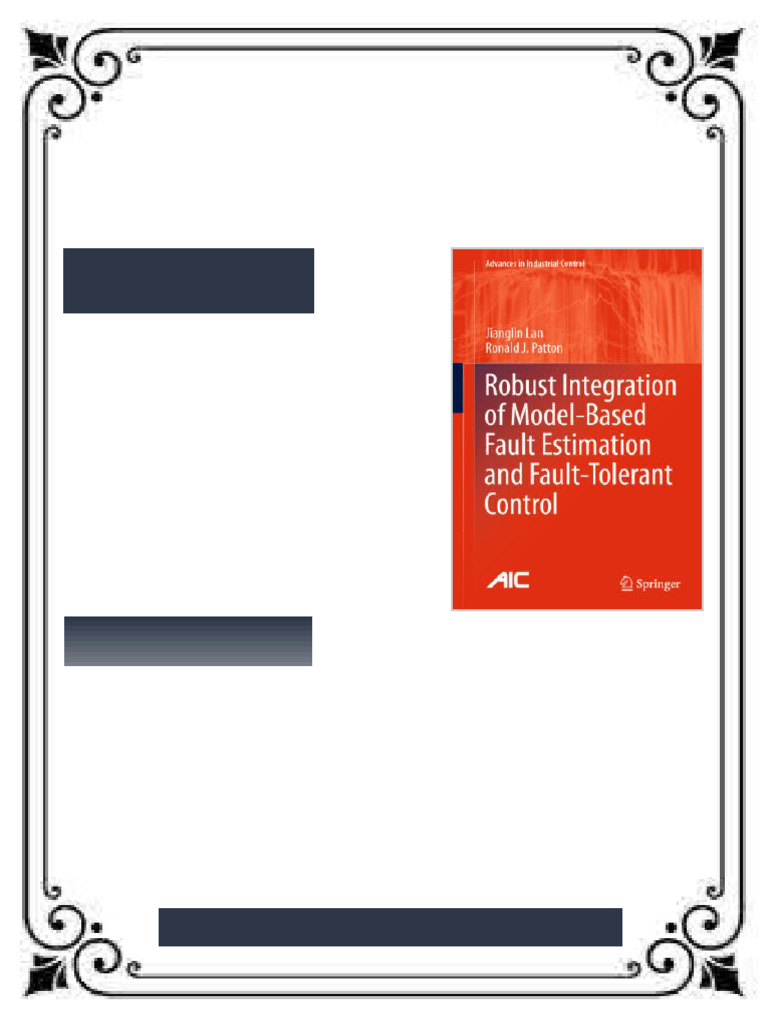 Robust Integration of Model-Based Fault Estimation and Fault-Tolerant ...