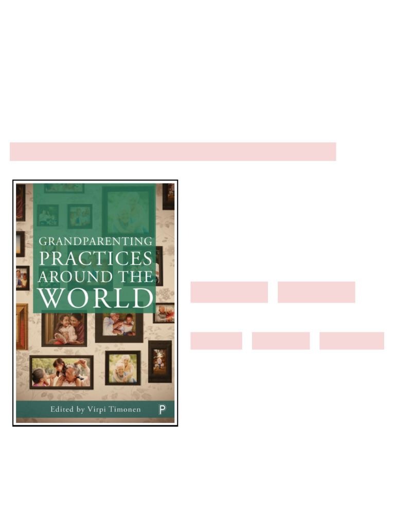 Grandparenting practices around the world Virpi Timonen sample | PDF