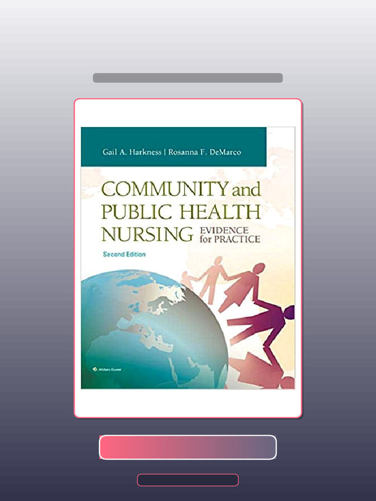 Community and Public Health Nursing Evidence for Practice 2nd Edition ...