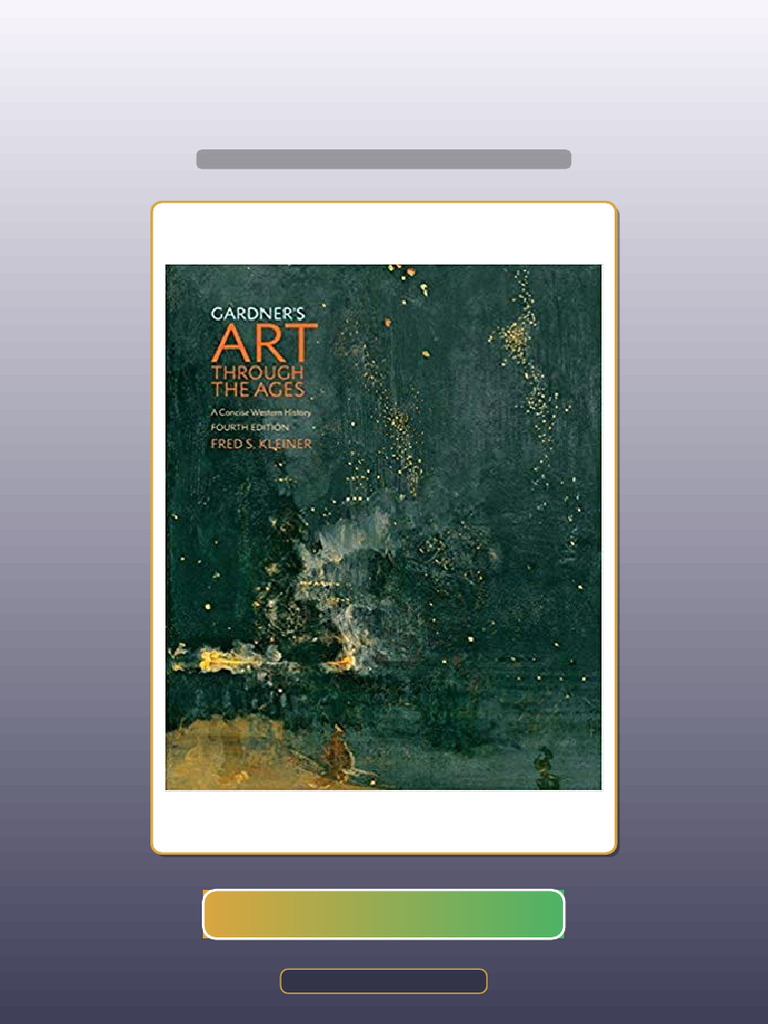 Gardner s Art Through the Ages a Concise Western History 4th Edition by ...